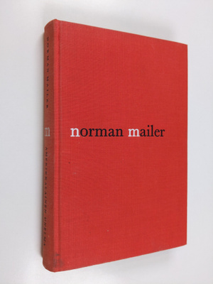 Norman Mailer : Amerikkalainen unelma