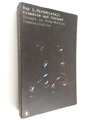 Ray L. Birdwhistell : Kinesics and context : essays on bo...