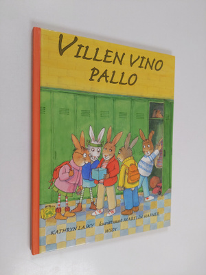 Kathryn Lasky ym. : Villen vino pallo