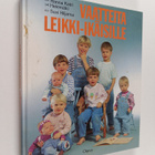 Suvi Hiljama ym. : Vaatteita leikki-ikäisille - pikkukuva 1