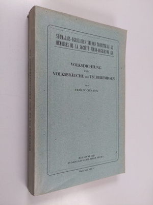 Volksdichtung und Volksbräuche der tscheremissen