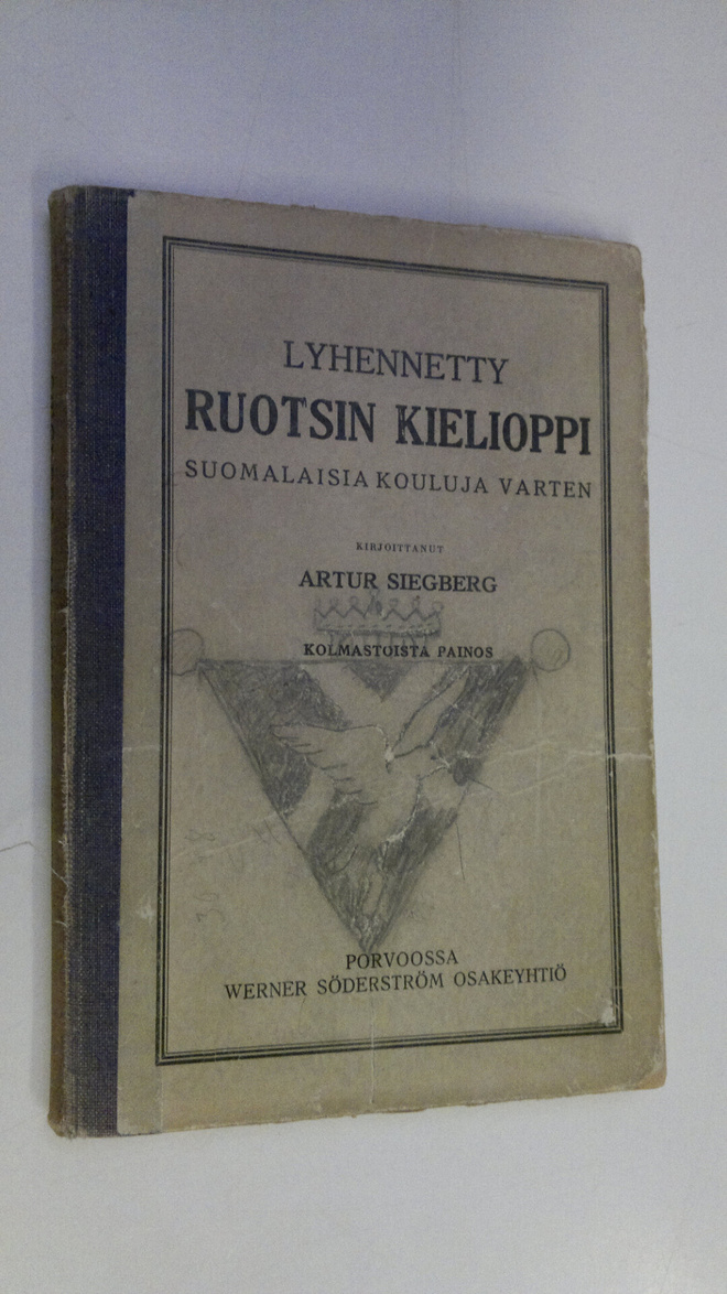 Artur Siegberg : Lyhennetty ruotsin kielioppi : suomalais...