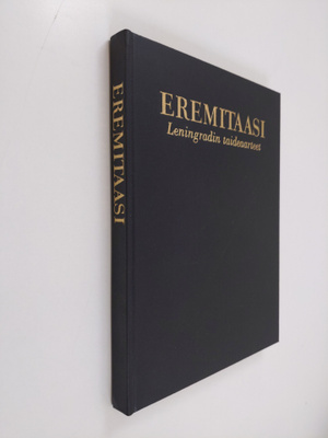 Umberto Baldini : Eremitaasi : Leningradin taideaarteet