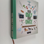 Ann Abel : You only live once : a lifetime experiences fo... - pikkukuva 1