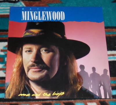 MATT MINGLEWOOD ~ Me and The Boys ~ LP