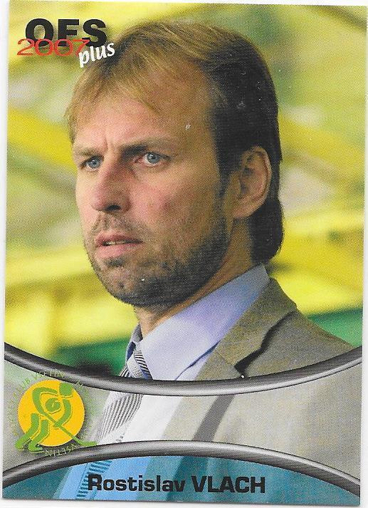 2006-07 OFS Plus #T13 Rostislav Vlach Vsetin ex- Jokipojat
