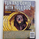 Gerd Ludwig : Fun and Games with Your Dog - Expert Advice... - pikkukuva 2