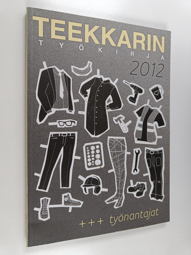Teekkarin työkirja 2012