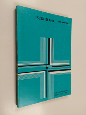 Lasse Vahtola : Tässä elämä : Tampereen ev.lut. seurakunt...