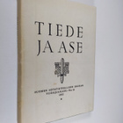 Tiede ja ase : Suomen sotatieteellisen seuran vuosijulkai... - pikkukuva 1