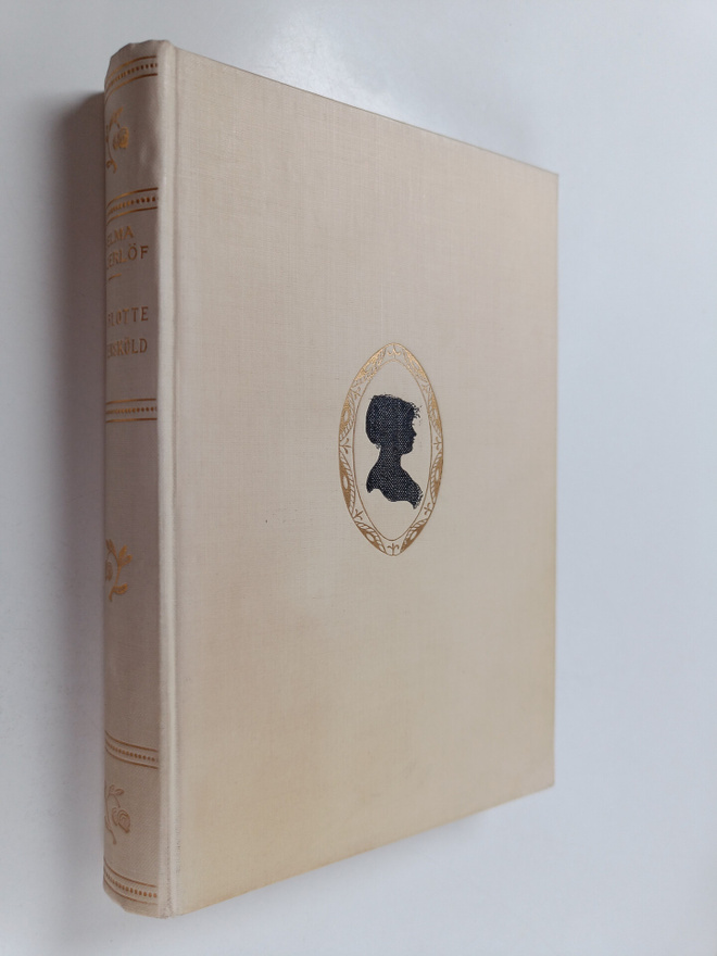 Selma Lagerlöf : Charlotte Löwensköld