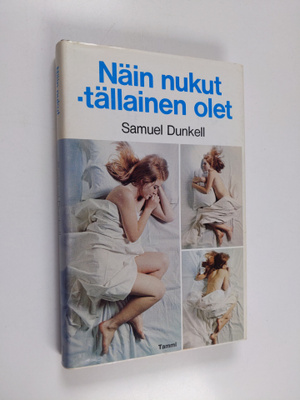Samuel Dunkell : Näin nukut - tällainen olet