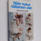 Samuel Dunkell : Näin nukut - tällainen olet - pikkukuva 1