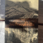 John Muir - Ensimmäinen kesäni Sierravuorilla (nid.) - pikkukuva 1