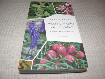Pertti Ranta Villit vihreät kaupungit