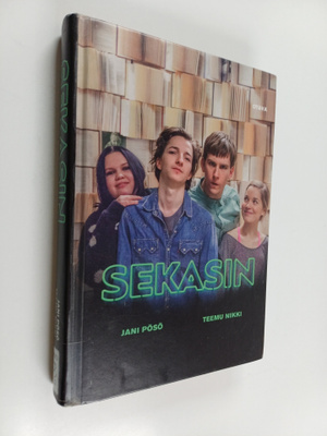 Jani Pösö ym. : Sekasin