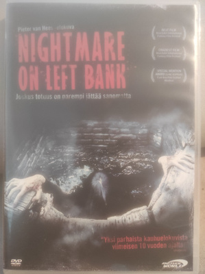 Nightmare on Left Bank