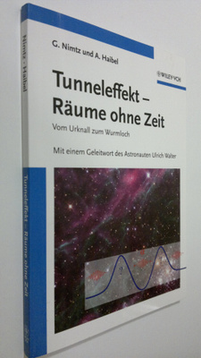 G. Nimtz : Tunneleffekt - Räume ohne Zeit : vom urknall z...