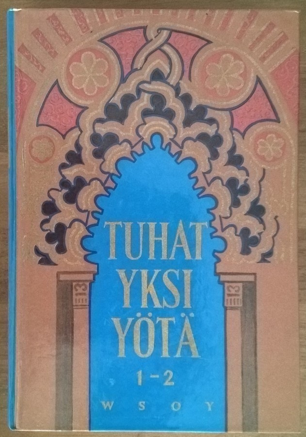 Tuhat ja yksi yötä 1-2, 3-4 & 5-6