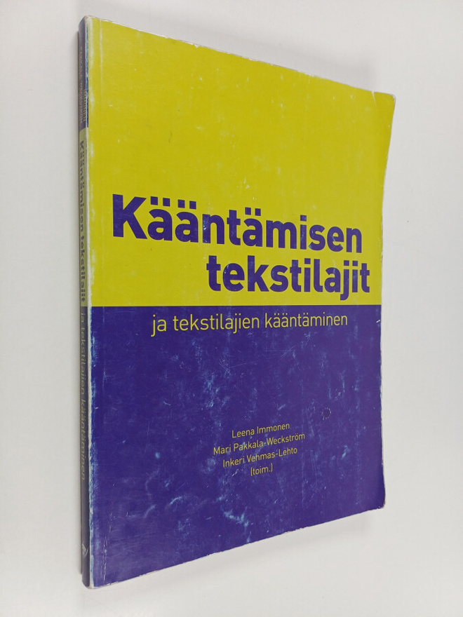Inkeri Vehmas-Lehto : Kääntämisen tekstilajit ja tekstila...
