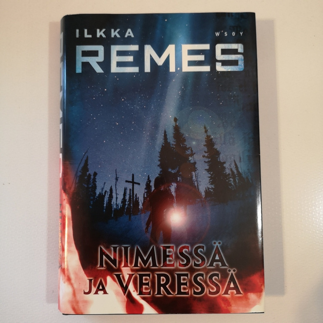 Ilkka Remes : Nimessä ja veressä