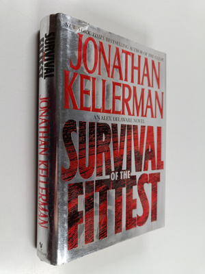 Jonathan Kellerman : Survival of the Fittest