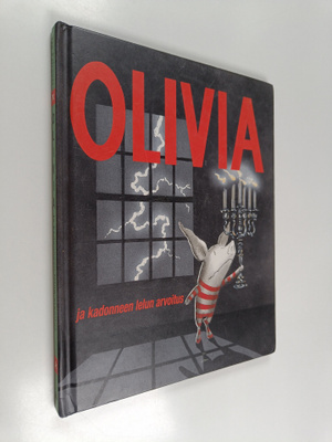 Ian Falconer : Olivia ja kadonneen lelun arvoitus