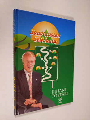 Juhani Töytäri : Saavutusten seikkailu (signeerattu)