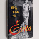 Alicia Dujovne Ortiz : Evita : köyhien kuningatar - pikkukuva 1