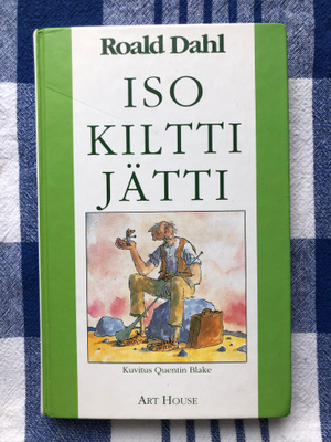 Roald Dahl: Iso kiltti jätti. 2001.