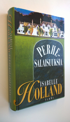 Isabelle Holland : Perhesalaisuuksia