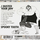 Spooky Tooth - You Broke My Heart...So I Busted Your Jaw - pikkukuva 5