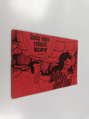 Laula vaan reilusti