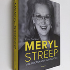 Erin Carlson : Meryl Streep : valkokankaan kuningatar - pikkukuva 1