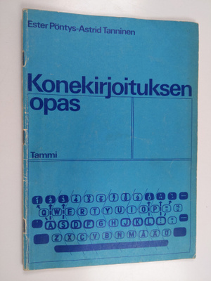 Ester Pöntys : Konekirjoituksen opas