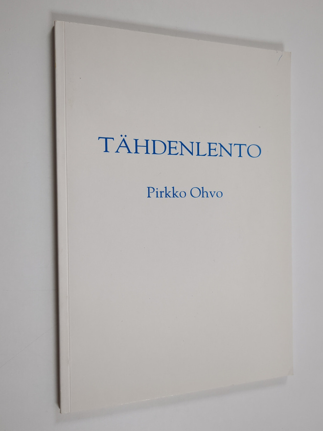 Pirkko Ohvo : Tähdenlento (signeerattu, tekijän omiste)