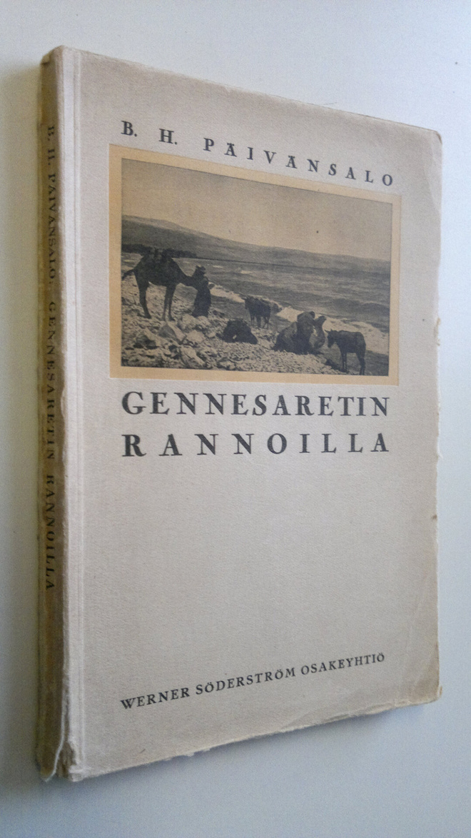 B. H. Päivänsalo : Gennesaretin rannoilla : Jeesus-kuvauk...