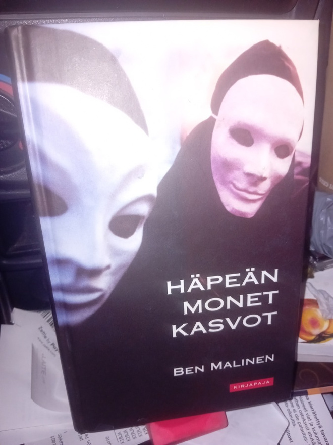Ben Malinen  : Häpeän monet kasvot ( kovakantinen  )