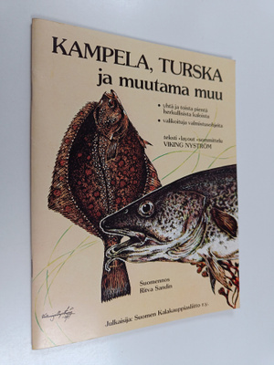 Viking Nyström : Kampela, turska ja muutama muu