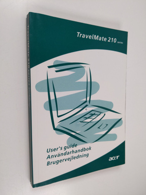 TravelMate 210 Series : User's Guide = Användarhandbok = ...