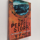 Sebastian Junger : The perfect storm : a true story of me... - pikkukuva 1