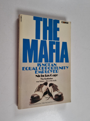 Nicholas Gage : The Mafia Is Not an Equal Opportunity Emp...