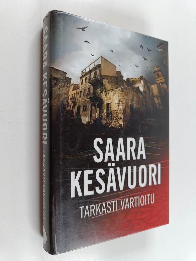 Saara Kesävuori : Tarkasti vartioitu