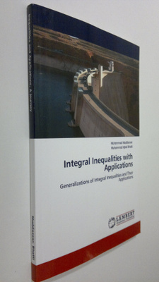 Muhammed Muddassar : Integral Inequalities with Applicati...