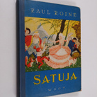 Raul Roine : Satuja - pikkukuva 1