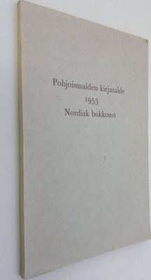 Pohjoismaiden kirjataide 1953 = Nordisk bokkonst