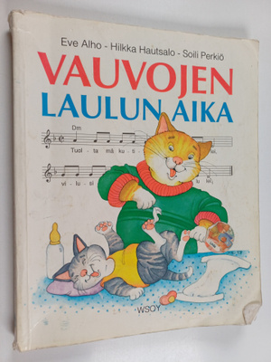Eve ym. (toim.) Alho : Vauvojen laulun aika