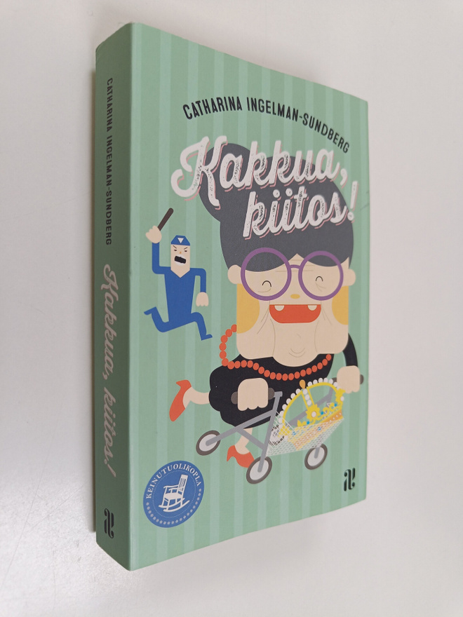 Catharina Ingelman-Sundberg : Kakkua, kiitos!