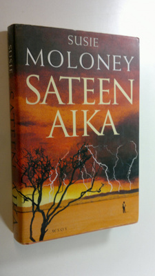 Susie Moloney : Sateen aika