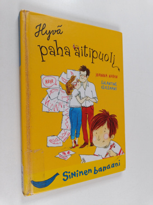 Joanna Nadin : Hyvä paha äitipuoli
